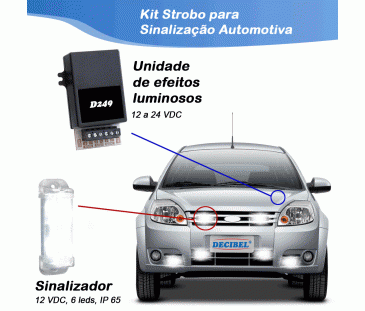 D249 - Kit Strobo para Sinalização Automotiva